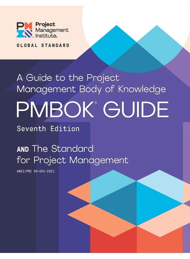 A Guide to the Project Management Body of Knowledge (PMBOK® Guide) – Seventh Edition and The Standard for Project Management (ENGLISH)
